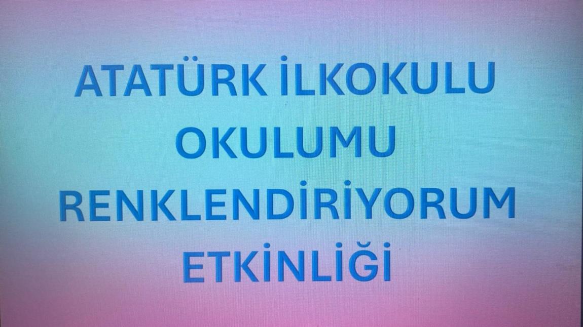 Atatürk İlkokulu Okulumuzu Renklendiriyoruz Etkinliğinde Buluştu